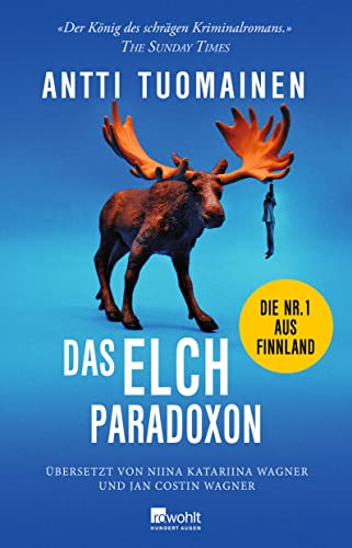 Das Elch-Paradoxon: Die Nr. 1 aus Finnland