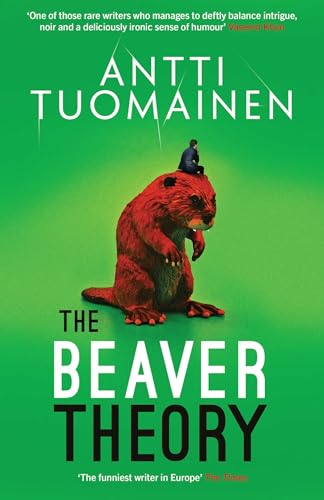 The Beaver Theory: Volume 3 (Rabbit Factor, 4, Band 3) von Orenda Books