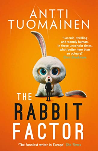 The Rabbit Factor: Volume 1 (The Rabbit Factor Trilogy, 1, Band 1) von Orenda Books