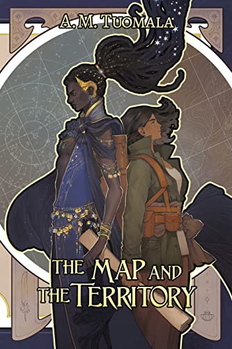 The Map and the Territory (Spell and Sextant, Band 1) von Candlemark & Gleam