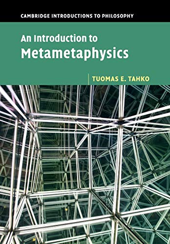 An Introduction to Metametaphysics (Cambridge Introductions to Philosophy) von Cambridge University Press