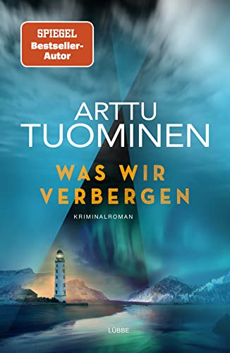 Was wir verbergen: Kriminalroman (River-Delta-Reihe, Band 2) von Lübbe