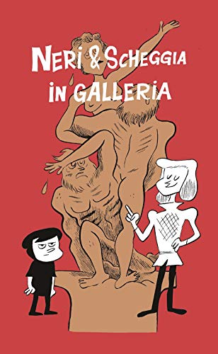 Neri & Scheggia in Galleria (Fumetti nei musei) von Coconino Press