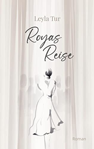 Royas Reise Royas Reise