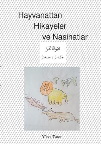 Hayvanattan Hikayeler ve Nasihatlar: DE von epubli