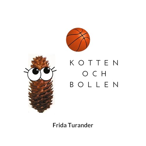 Kotten och bollen von BoD – Books on Demand – Schweden