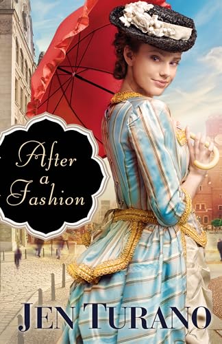 After a Fashion von Bethany House Publishers