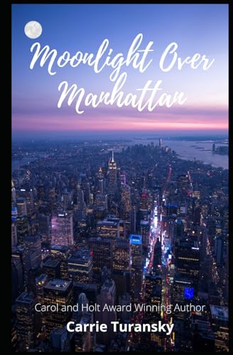 Moonlight Over Manhattan von Independently published