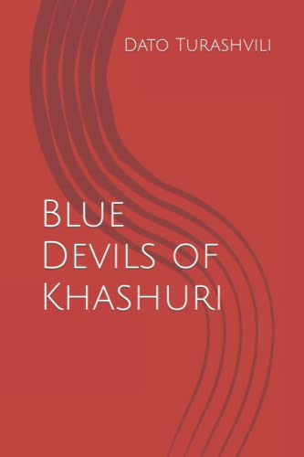 Blue Devils of Khashuri von Independently published