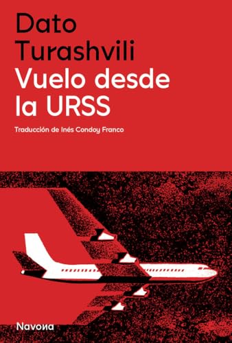 Vuelo desde la URSS (SERIE M) von Navona Editorial