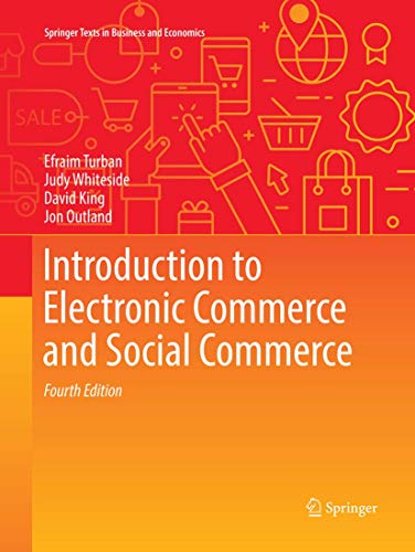 Introduction to Electronic Commerce and Social Commerce (Springer Texts in Business and Economics)
