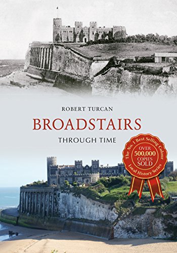 Broadstairs Through Time von Amberley Publishing
