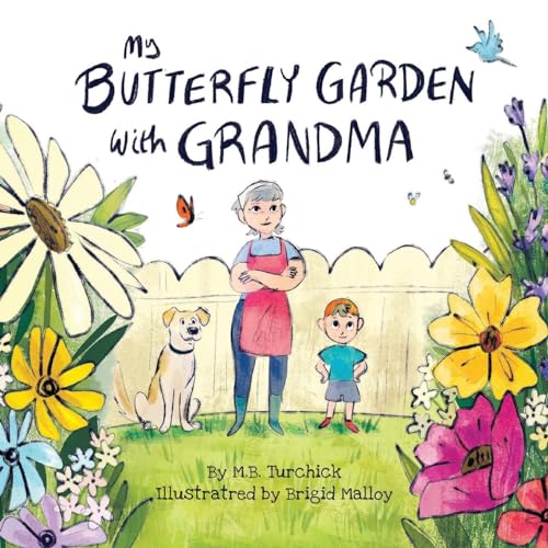 My Butterfly Garden with Grandma von Orange Hat Publishing