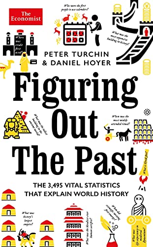 Figuring Out The Past: A History of the World in 3,495 Vital Statistics von Profile Books