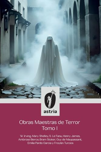 Obras Maestras de Terror Tomo I von Astria Ediciones