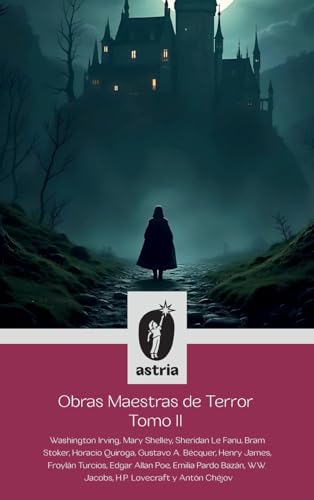 Obras Maestras de Terror Tomo II von Astria Ediciones