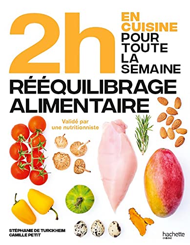 En 2h rééquilibrage alimentaire: 80 repas faits maison sans gâchis et avec des produits de saison pour vous accompagner dans votre perte de poids En 2h rééquilibrage alimentaire: 80 repas faits maison sans gâchis et avec des produits de saison pour vous accompagner dans votre perte de poids
