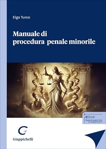 Manuale di procedura penale minorile von Giappichelli