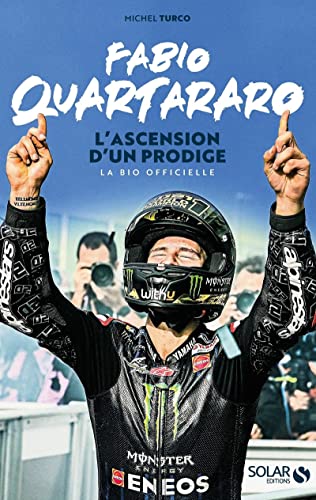 Fabio Quartararo, l'ascension d'un prodige - Nouvelle édition