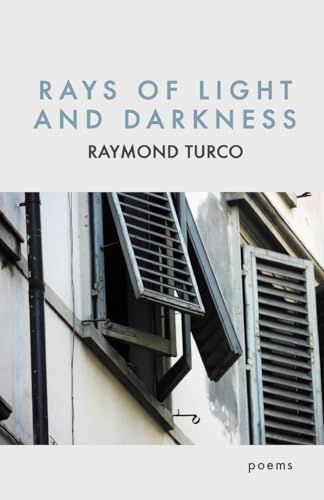 Rays of Light and Darkness Rays of Light and Darkness von Finishing Line Press