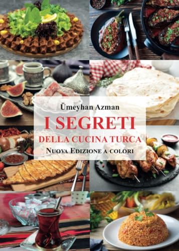I segreti della cucina turca von Youcanprint