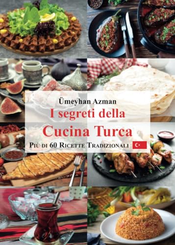 I segreti della cucina turca von Youcanprint