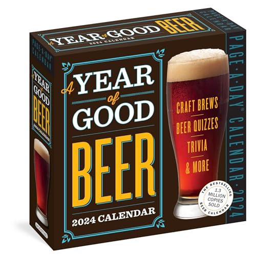 A Year of Good Beer Page-A-Day Calendar 2024: Craft Beers, Beer Quizzes, Trivia & More von Workman Publishing