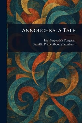 Annouchka: A Tale Annouchka: A Tale von Anson Street Press
