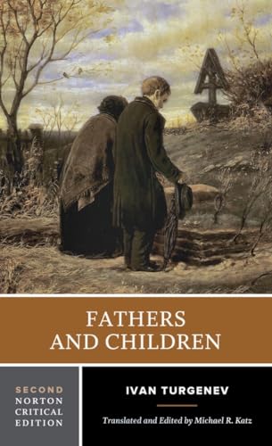 Fathers and Children: A Norton Critical Edition (Norton Critical Editions, Band 0)