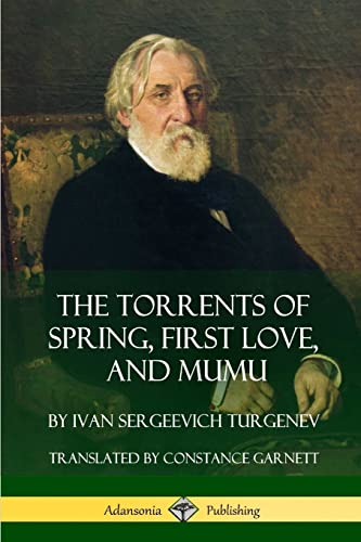 The Torrents of Spring, First Love, and Mumu von Lulu