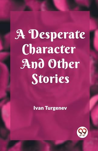 A Desperate Character And Other Stories von Double 9 Books
