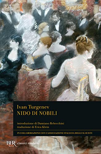 Nido di nobili (BUR Classici moderni) von Rizzoli