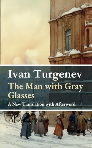 The Man with Gray Glasses von Independently published