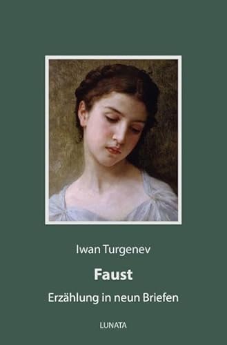 Faust: Eine Erzählung in neun Briefen