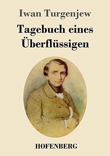 Tagebuch eines Überflüssigen
