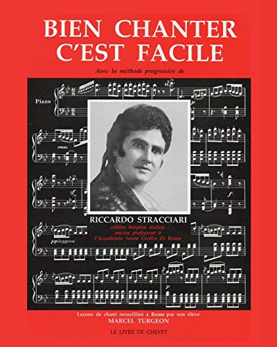 Bien chanter c'est facile: Avec la méthode progressive de Riccardo Stracciari von CreateSpace Independent Publishing Platform