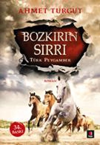 Bozkirin Sirri: Türk Peygamber von Kapı Yayınları