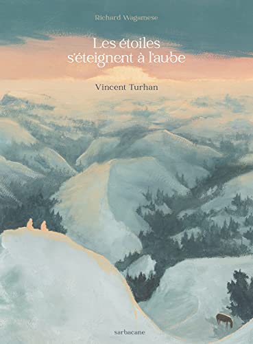 Les étoiles s'éteignent à l'aube von SARBACANE
