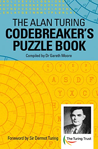 The Alan Turing Codebreaker's Puzzle Book von Arcturus Publishing Ltd