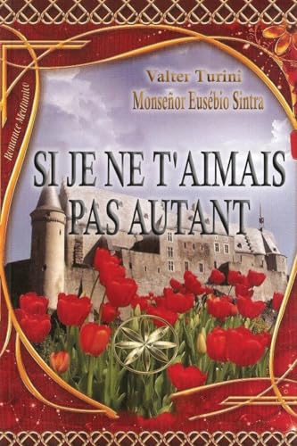 Si Je Ne T'aimais Pas Autant Si Je Ne T'aimais Pas Autant von World Spiritist Institute