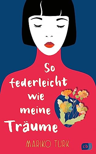 So federleicht wie meine Träume von cbj