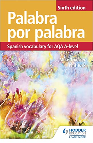 Palabra por Palabra Sixth Edition: Spanish Vocabulary for AQA A-level von Hodder Education