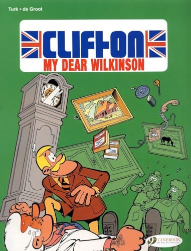 My Dear Wilkinson (Clifton, Band 1) von CINEBOOK