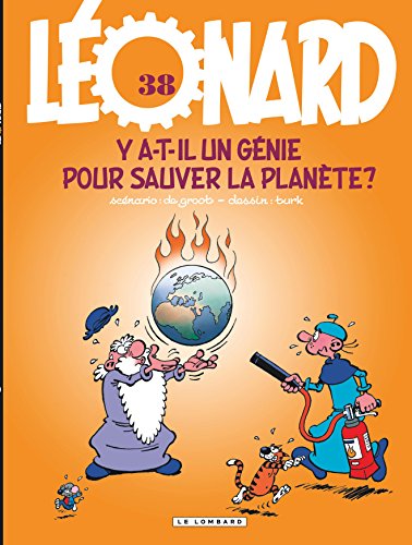 Léonard, Tome 38 : Y a-t-il un génie pour sauver la planète ? Léonard, Tome 38 : Y a-t-il un génie pour sauver la planète ? von Les Editions du Lombard