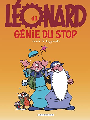 Léonard - Tome 41 - Génie du stop von Le Lombard