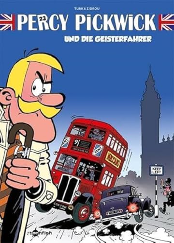 Percy Pickwick. Band 23: Percy Pickwick und die Geisterfahrer