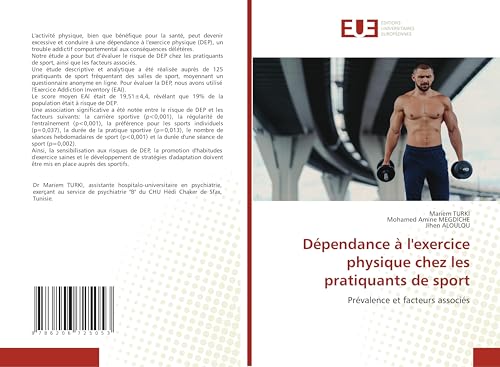 Dépendance à l'exercice physique chez les pratiquants de sport: Prévalence et facteurs associés Dépendance à l'exercice physique chez les pratiquants de sport: Prévalence et facteurs associés