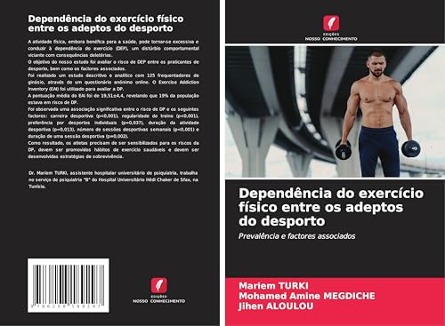 Dependência do exercício físico entre os adeptos do desporto: Prevalência e factores associados