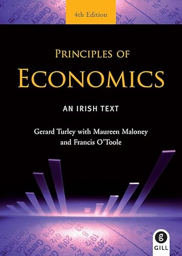 Principles of Economics: An Irish Text von Gill