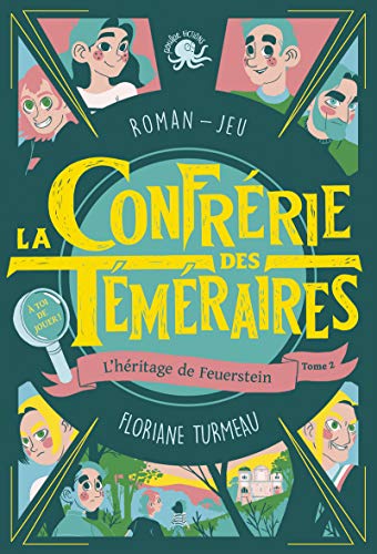 La Confrérie des Téméraires - tome 2 L'héritage de Feuerstein - Lecture roman jeunesse enquête - Dès (2)